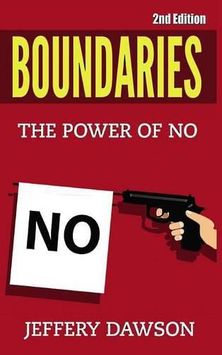 Cover image for Boundaries : the Power of No