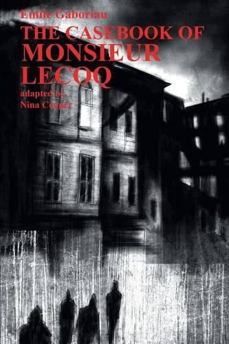 Cover image for The Casebook of Monsieur Lecoq