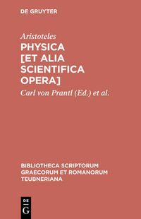 Cover image for Physica [Et Alia Scientifica Opera]