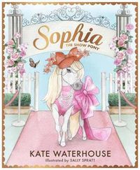 Cover image for Sophia the Show Pony