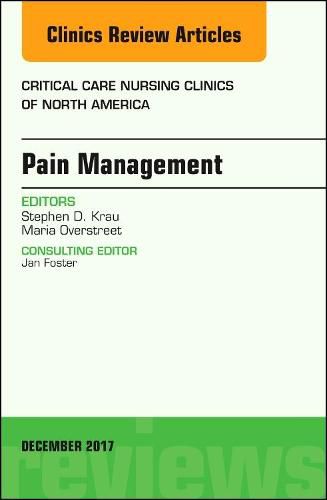 Cover image for Pain Management, An Issue of Critical Nursing Clinics