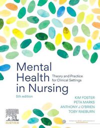 Cover image for Mental Health in Nursing: Theory and Practice for Clinical Settings