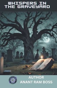 Cover image for Whispers in the Graveyard