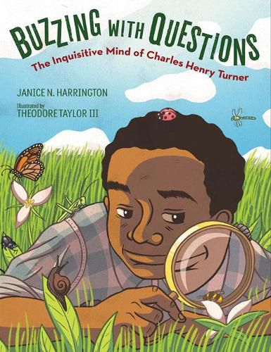 Cover image for Buzzing with Questions - The Inquisitive Mind of C harles Henry Turner