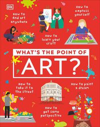 Cover image for What's the Point of Art?