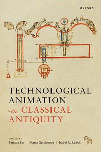 Cover image for Technological Animation in Classical Antiquity