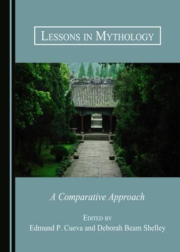 Cover image for Lessons in Mythology: A Comparative Approach