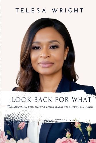 Cover image for Look Back For What