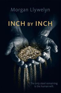 Cover image for Inch by Inch: Book Two Step by Step