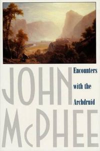 Cover image for Encounters with the Archdruid