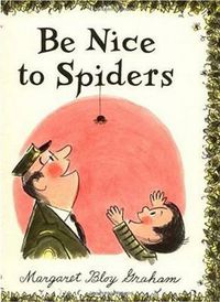 Cover image for Be Nice to Spiders
