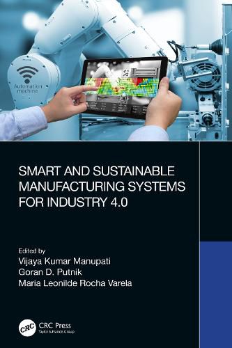 Cover image for Smart and Sustainable Manufacturing Systems for Industry 4.0