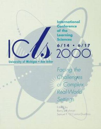 Cover image for International Conference of the Learning Sciences: Facing the Challenges of Complex Real-world Settings