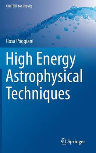 Cover image for High Energy Astrophysical Techniques
