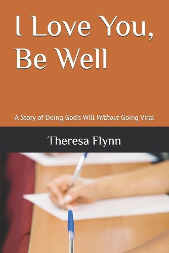 Cover image for I Love You, Be Well