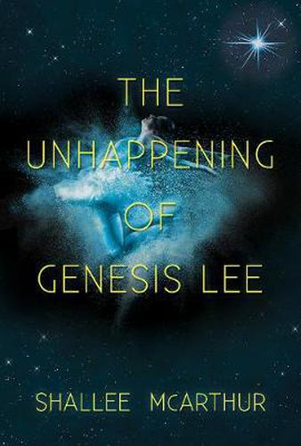 Cover image for The Unhappening of Genesis Lee