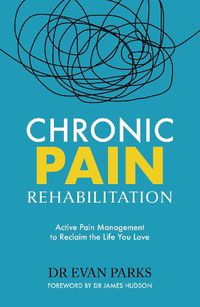 Cover image for Chronic Pain Rehabilitation