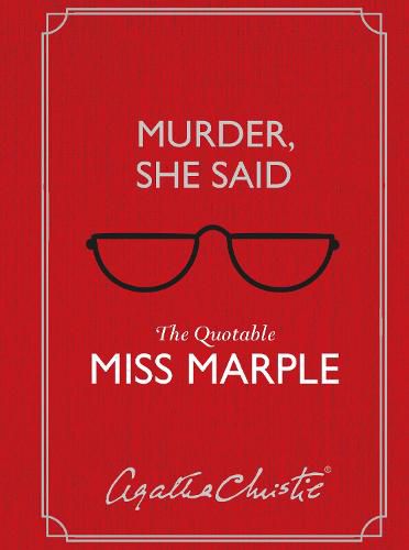 Cover image for Murder, She Said: The Quotable Miss Marple