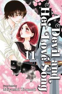 Cover image for A Devil and Her Love Song, Vol. 11
