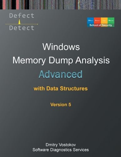 Cover image for Advanced Windows Memory Dump Analysis with Data Structures
