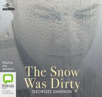 Cover image for The Snow Was Dirty