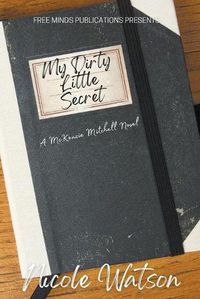Cover image for My Dirty Little Secret