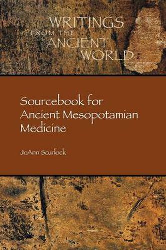 Cover image for Sourcebook for Ancient Mesopotamian Medicine