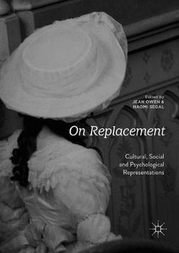 Cover image for On Replacement: Cultural, Social and Psychological Representations