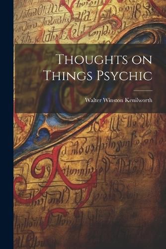 Cover image for Thoughts on Things Psychic