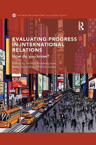 Cover image for Evaluating Progress in International Relations: How do you know?