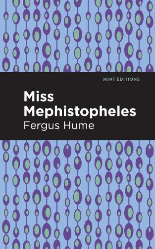 Cover image for Miss Mephistopheles: A Novel