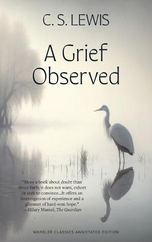 Cover image for A Grief Observed (Warbler Classics Annotated Edition)