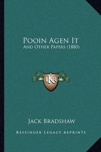 Cover image for Pooin Agen It: And Other Papers (1880)