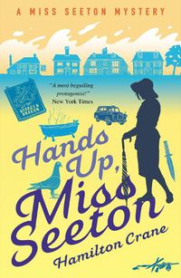 Cover image for Hands Up, Miss Seeton