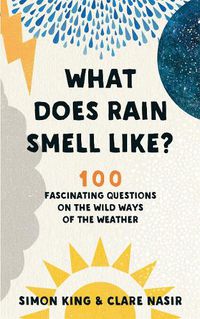 Cover image for What Does Rain Smell Like?