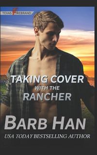 Cover image for Taking Cover with the Rancher