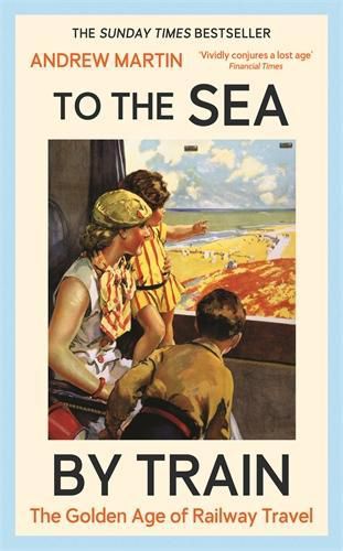 Cover image for To the Sea by Train