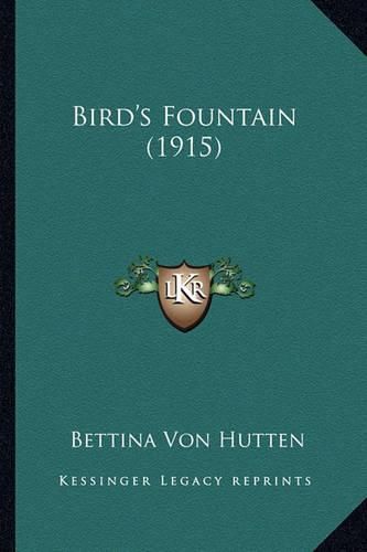 Cover image for Bird's Fountain (1915)