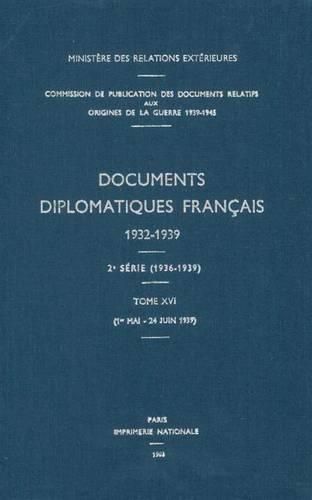 Cover image for Documents Diplomatiques Francais: 1939 - Tome III (1er Mai - 24 Juin)