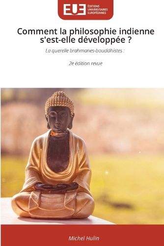 Cover image for Comment la philosophie indienne s'est-elle developpee ?