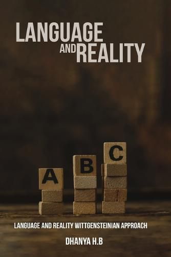 Cover image for Language and Reality Wittgensteinian Approach