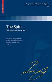 Cover image for The Spin: Poincare Seminar 2007