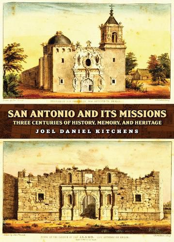 Cover image for San Antonio and Its Missions
