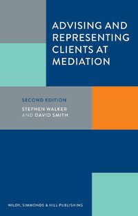 Cover image for Advising and Representing Clients at Mediation
