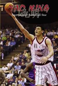 Cover image for Yao Ming: International Basketball Star