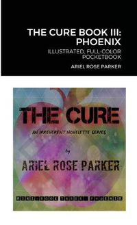 Cover image for The Cure Mini Book Three