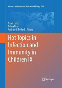 Cover image for Hot Topics in Infection and Immunity in Children IX