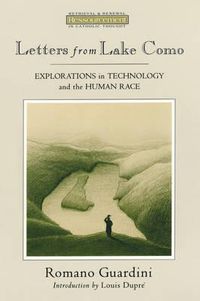 Cover image for Letters from Lake Como: Explorations in Technology and the Human Race