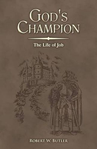 Cover image for God's Champion: The Life of Job