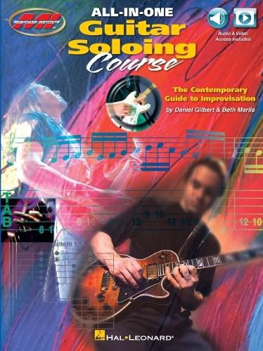 Cover image for All-in-One Guitar Soloing Course: The Contemporary Guide to Improvisation